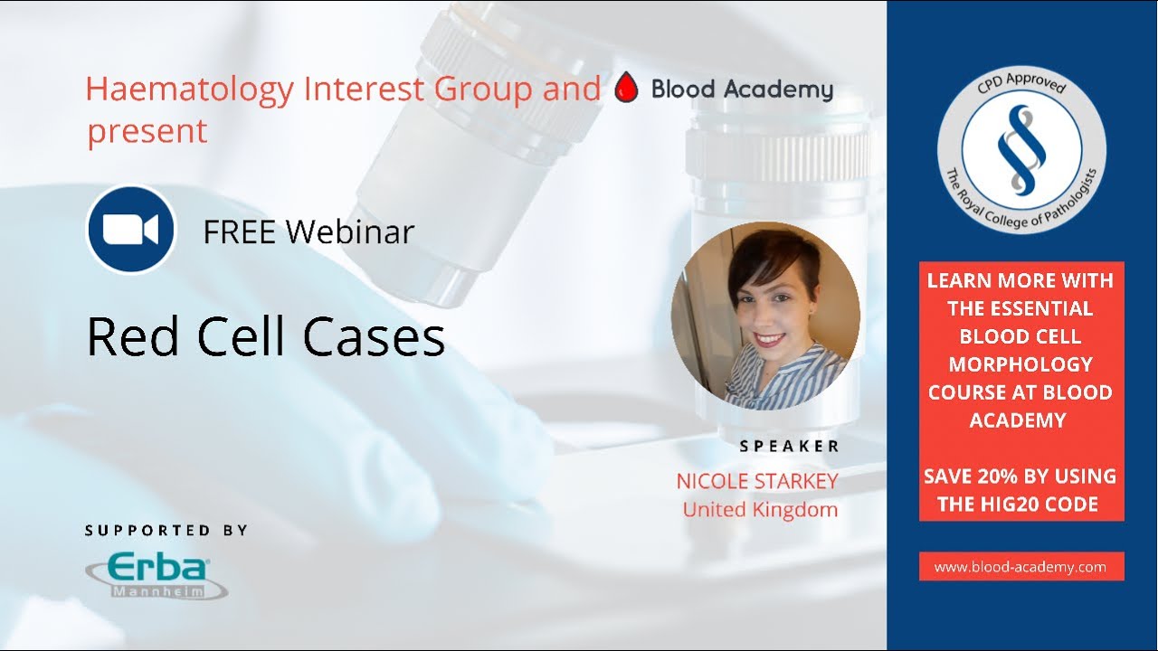 Webinar 2 - Red Cell Cases