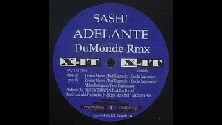 Sash! - Adelante (DuMonde Remix) 1999