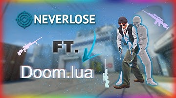 the neverlose experience feat doom.lua