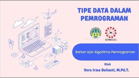 TIPE DATA DALAM PEMROGRAMAN