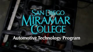 San Diego Miramar College - Automotive Technology Program San Diego Miramar College - Automotive Technology Program