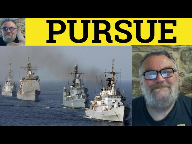 🔵 Pursue Meaning - Pursue Defined - Pursuit Defined - Essential GRE English - Pursue