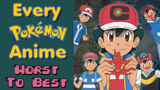 Every Pokemon Anime Series Ranked from Worst to Best Remastered