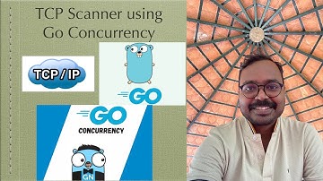 TCP Scanner using Go Concurrency