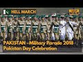 Hell March- Pakistan Day Parade 2018 (Full HD)