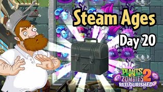 Plants vs Zombies 2: Reflourished | Steam Ages Day 20