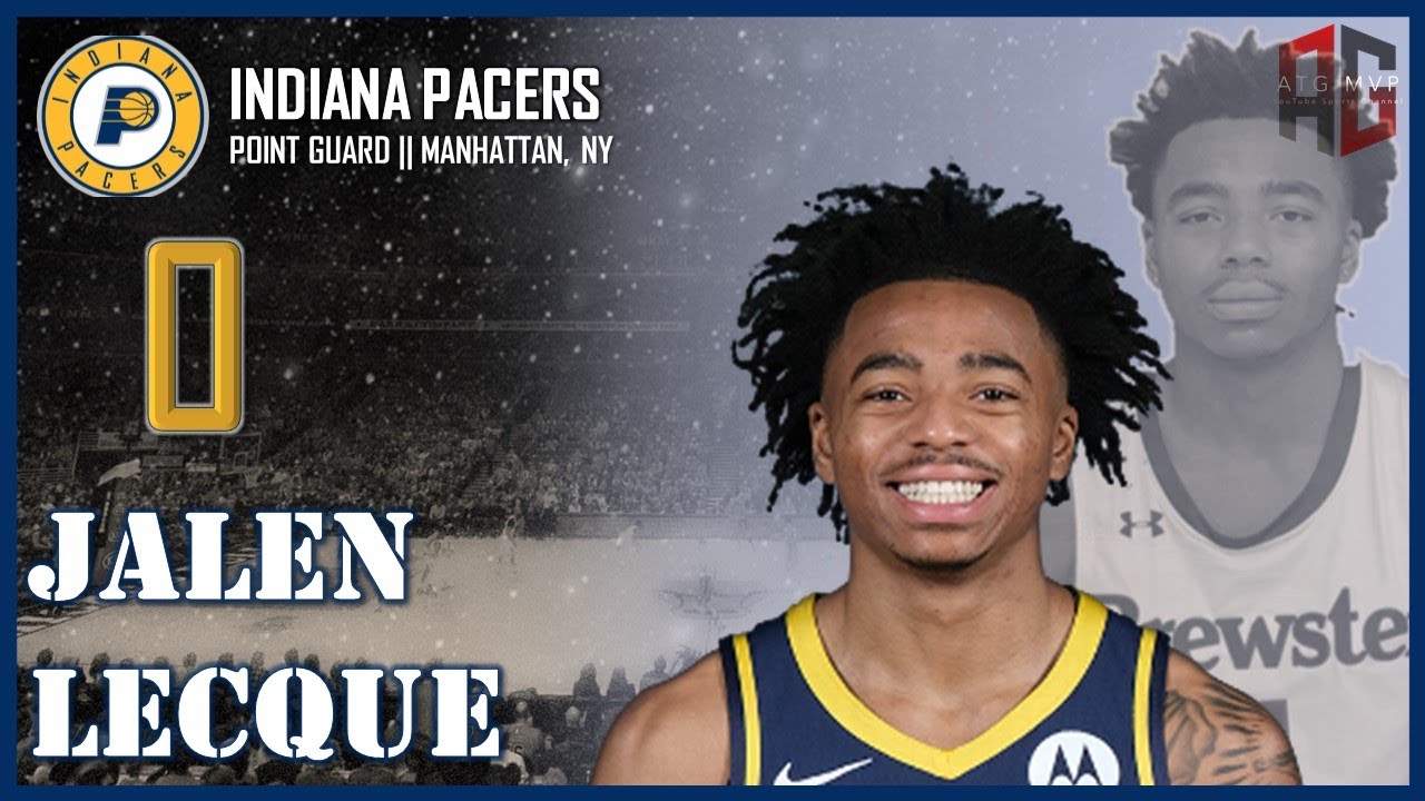 INDIANA PACERS: Jalen Lecque ᴴᴰ