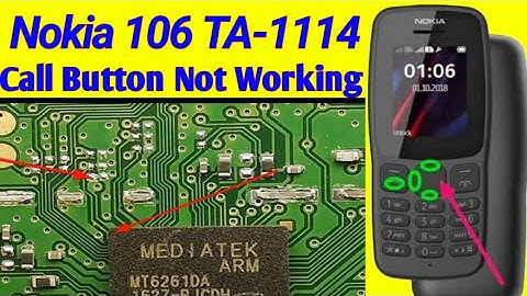 Nokia 106 TA-1114 Call Button Jumper, Up,Down,Left, Not Working, Nokia 106 Call Line Repair 100%