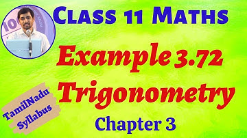 TN Class Class 11 Maths | Example 3.72 Trigonometry Chapter 3 | TN New Syllabus | AlexMaths