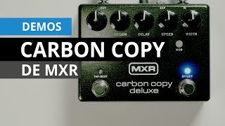 Demo De Mxr Carbon Copy Deluxe No Talking