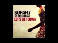 Supafly vs fishbowl  lets get down full intention club mix
