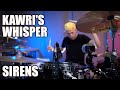 KAWRI&#39;S WHISPER - Sirens (drum version / барабанная версия)