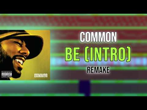 How "Be (Intro)" by Common was made (kinda)