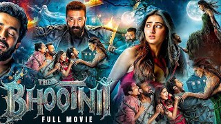The Bhootni Full Movie 2025 Sanjay Dutt Mouni Roy New Horror Movie 2025 New South Movie In Hindi