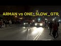 The battle of the 818 GTRs: Arman vs One_slow_GTR