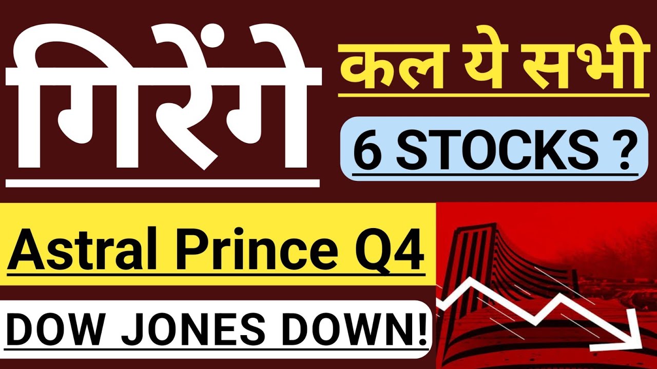 Q4 ANALYSIS 🔴 ASTRAL 🔴 PRINCE PIPES 🔴 RVNL CRASH 🔽 DIXON 🔽 PGEL 🔽 DOW ...