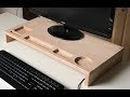 Build A Wooden Monitor Stand And Desk Organizer Build A Wooden Monitor Stand And Desk Organizer