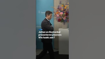 Jetten en Bontenbal presenteren plannen: wie haakt aan?