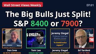 Wall Street Views Weekly EP01 — The Big Bulls Just Split: S&P 8400 or 7900