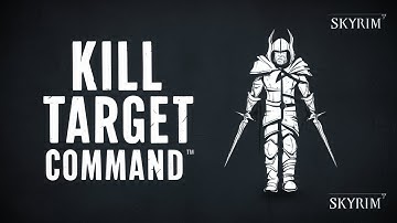 How to Kill Your Target (Using Console Commands) - Skyrim