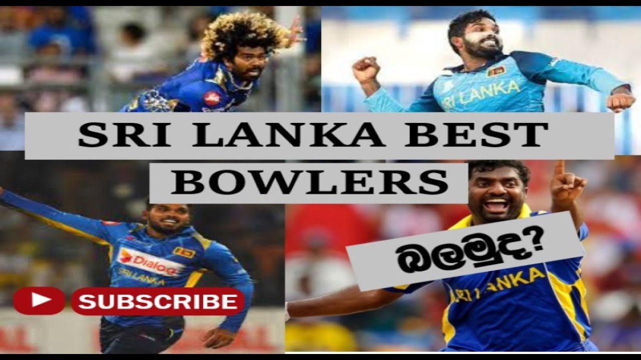 Sri Lanka Best Bowlers / SL MATHI AMA - YouTube