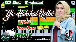 VIRAL Ya Habibal Qolbi REMIX || DJ Sholawat terbaru 2021