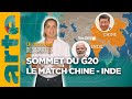 G20  New Delhi  le match Chine Inde   Le dessous des cartes   Lessentiel  ARTE