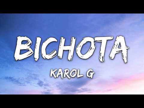 Karol G - Bichota (Lyrics)