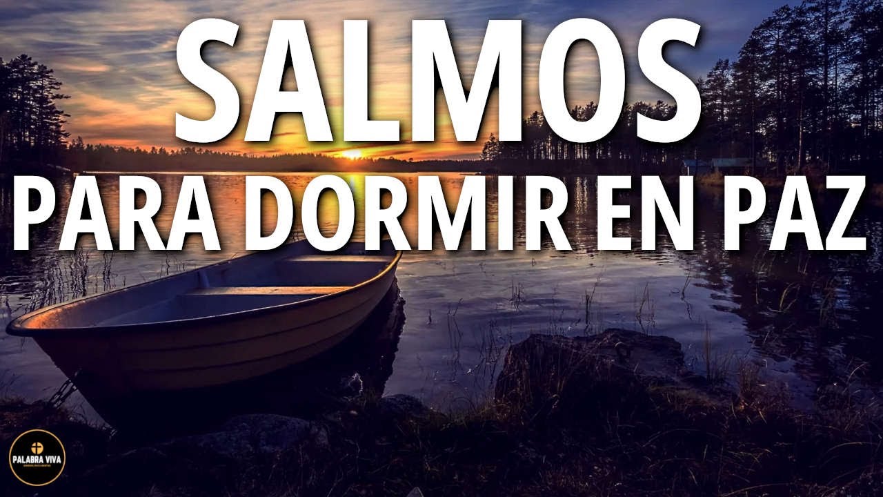 Salmos para Dormir en Paz | Palabra de Dios | 12HRS - YouTube