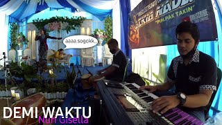 Full senggak DEMI WAKTU (Ungu Band) versi koplo | cover Nuri Gisella | aZkia naDa