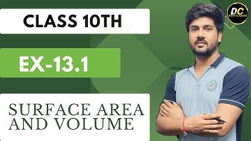 CLASS 10TH,CHAPTER 13.1 OR 12.1,SURFACE AREA AND VOLUME ,Question 4