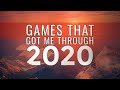 The Games That Got Me Through 2020