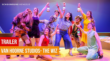 Trailer The Wiz | Schouwburg Hengelo