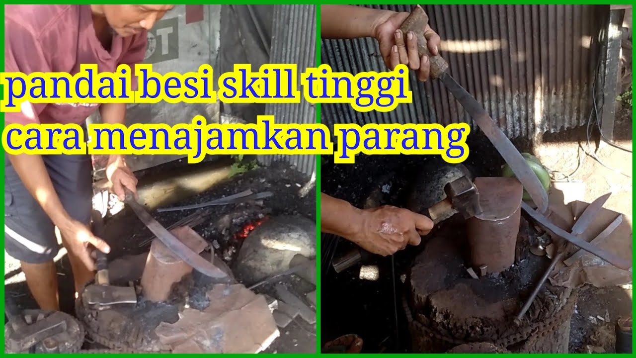 menajamkan parang dipandai besi kalimantan berskill tinggi 