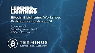 Bitcoin & Lightning Workshop: Building on Lightning 101