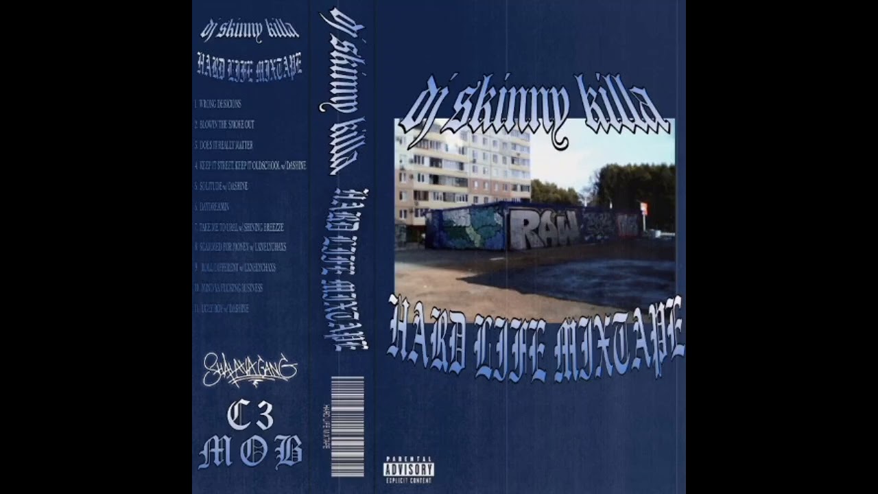DJ SKINNY KILLA - HARD LIFE MIXTAPE VOL.1