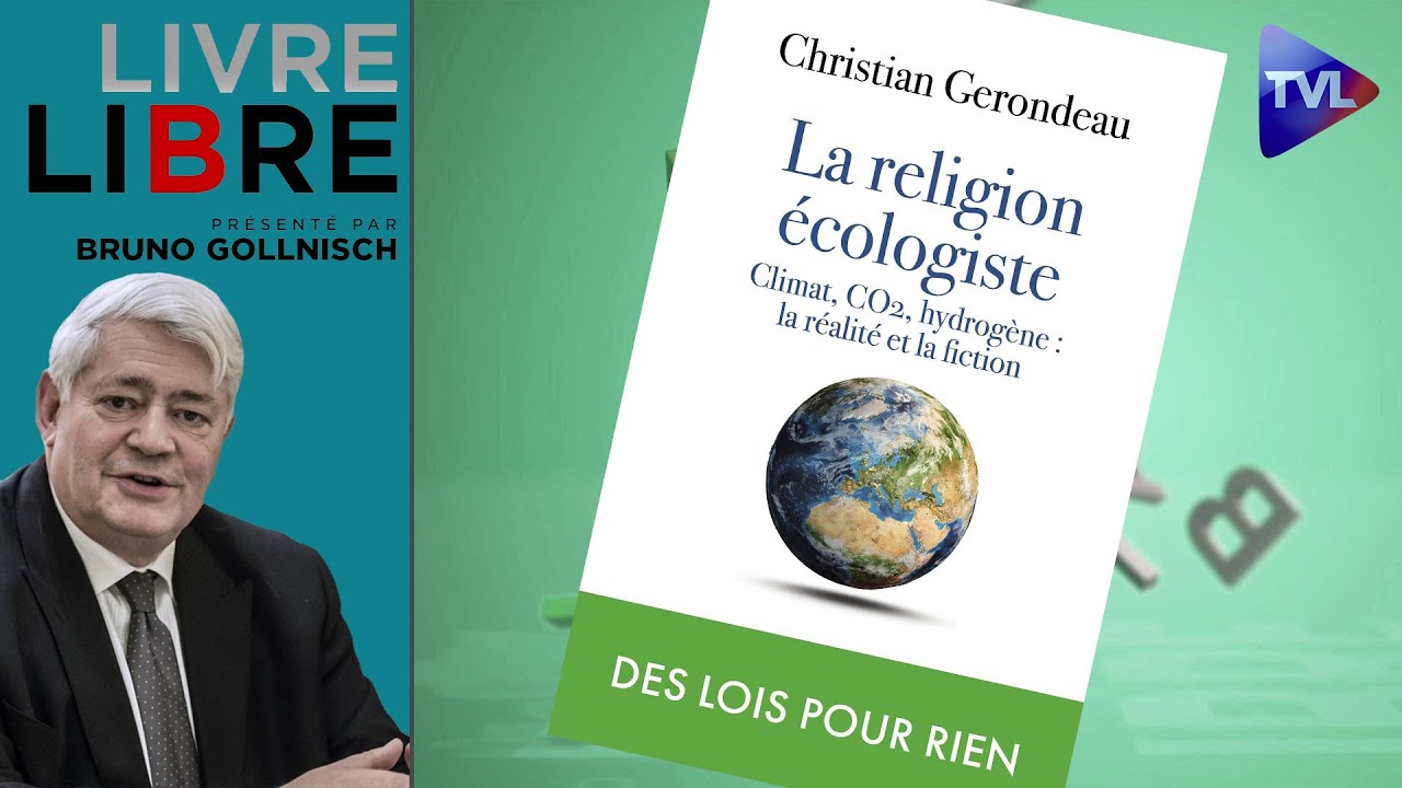 Ecologie : mythes &amp; réalités - Livre-Libre avec Christian Gérondeau - TVL