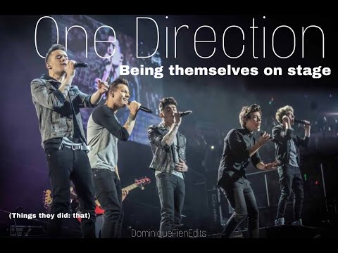 OneDirection being themselves on stage for 11 minutes straight