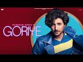 Goriye Official Video | Darshan Raval | Gurpreet S. | Gautam S. | Lijo George | Naushad Khan