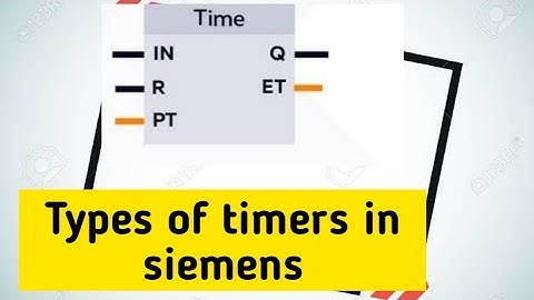 types of timers in Siemens plc Tia portal