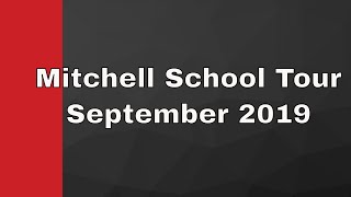 George H. Mitchell Elementary School Tour - September 2019