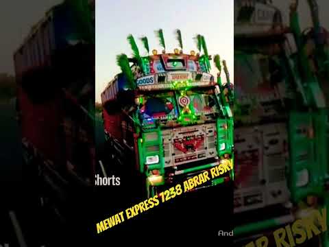 Mewat Express 7238 Abrar Risky 👍 #truck #aslam #mewatimusic #new #automobile #newmusicrelease #funny