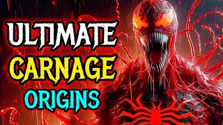 Ultimate Carnage Origin - More Disturbing, Primal & Ever Hungry Carnage Variant Who Needs No Host!