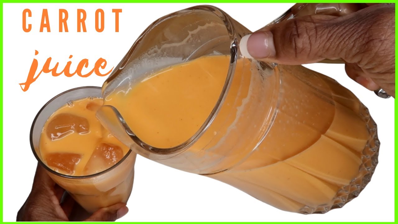 How To Make CARROT JUICE Jamaican Style Carrot Juice YouTube