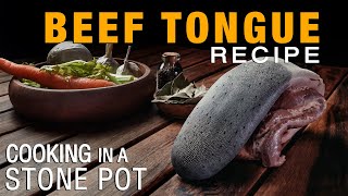 Stone Pot Beef Tongue Recipe: A Mouthwatering Cooking Experience