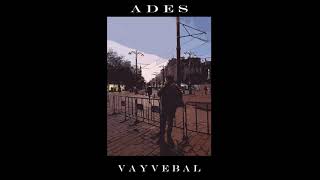 Ades - VAY VEBAL 2019