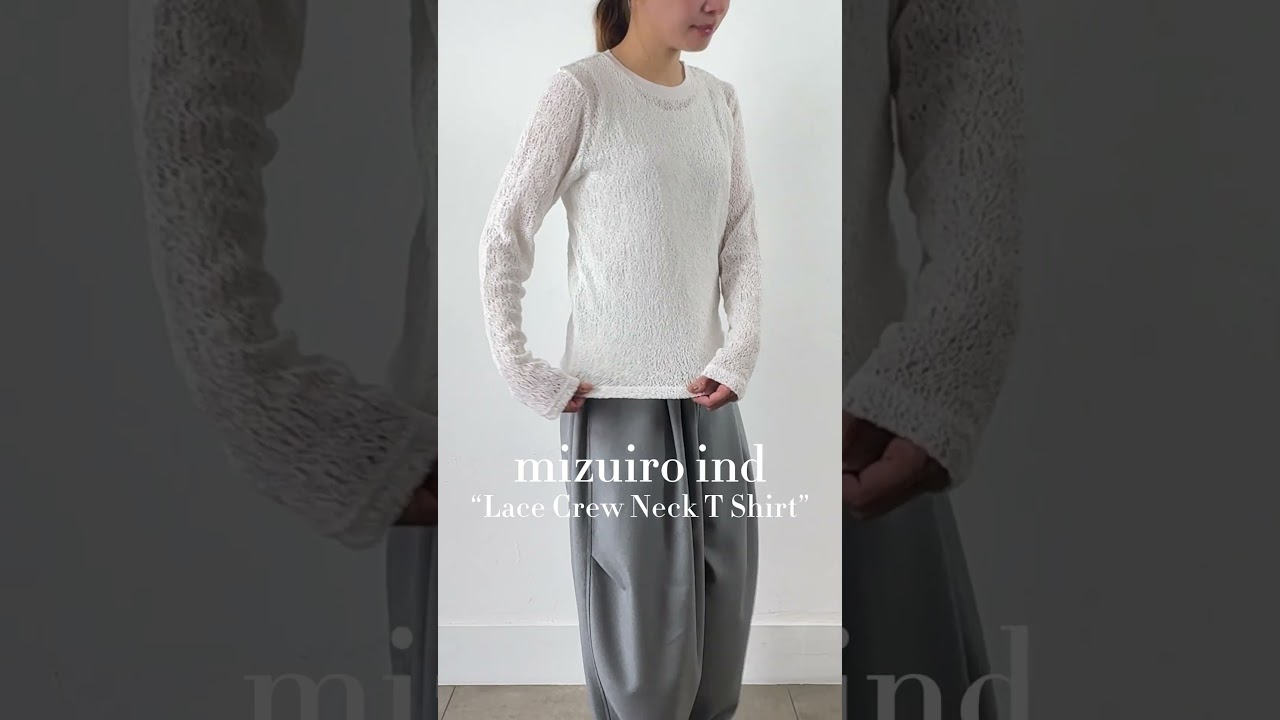 2026春夏】mizuiro ind (ミズイロインド) lace crew neck T shirt 