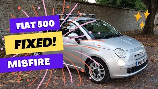 How to fix Fiat 500 Misfire