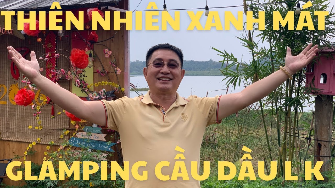 CUỐI TUẦN ĐI ĐÂU ? REVIEW GLAMPING LONG KHÁNH ĐI LÀ MÊ 