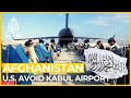 Panic grips Kabul airport amid ‘terror’ threat warning Latest Update | Al Jazeera Breakdown